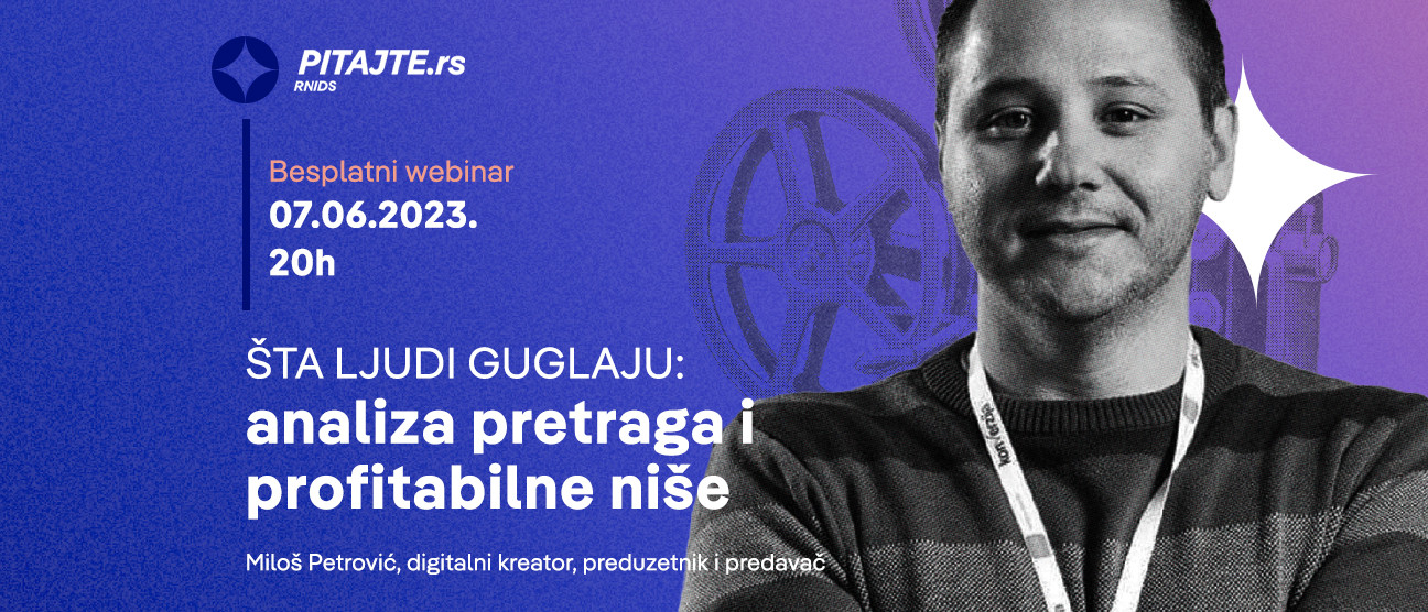 pitajte.rs вебинар: Шта људи гуглају: анализа претрага и профитабилне нише