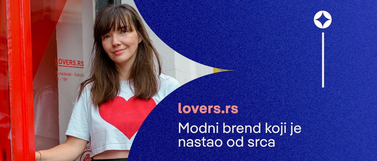 Lovers: Modni brend koji je nastao od srca