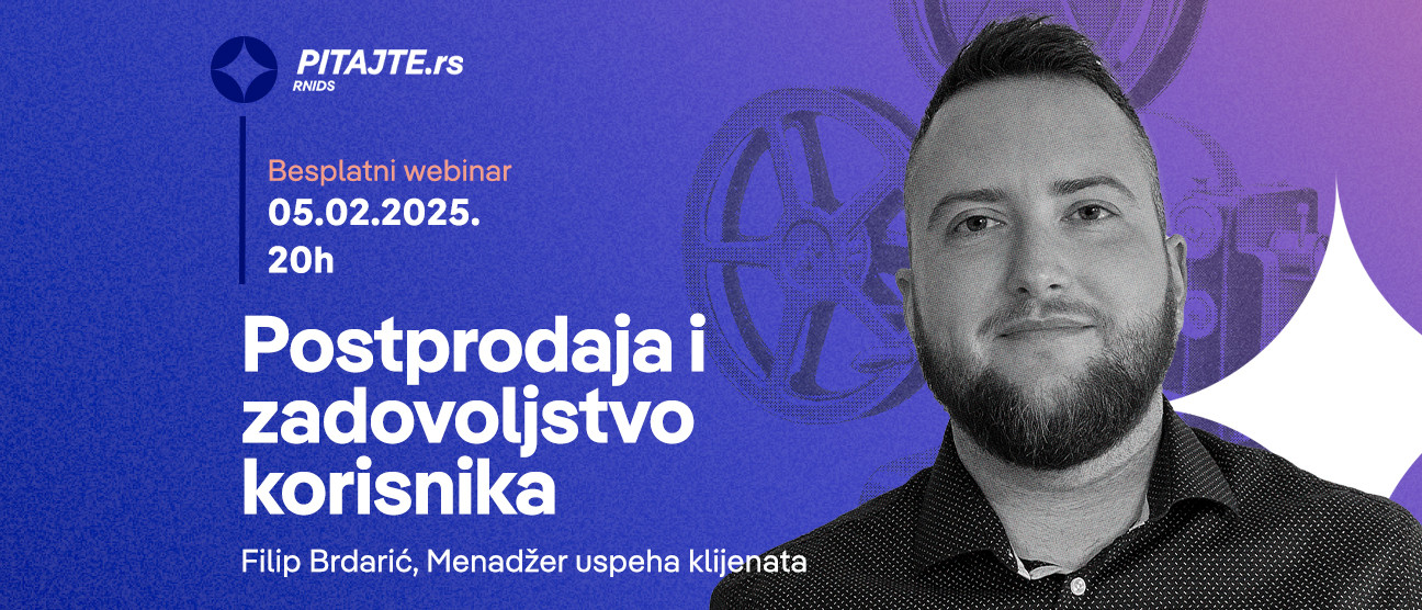 pitajte.rs vebinar: Postprodaja i zadovoljstvo korisnika