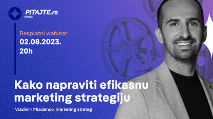 pitajte.rs vebinar: Kako napraviti efikasnu marketing strategiju