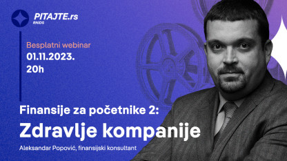 pitajte.rs vebinar: Finansije za početnike 2: Zdravlje kompanije